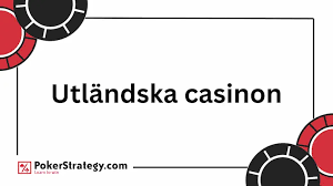 Utländska Casino Upptäck Fördelarna och Nackdelarna