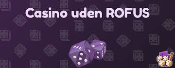 De Bedste Casino Sider Uden Rufus Spil Ansvarligt