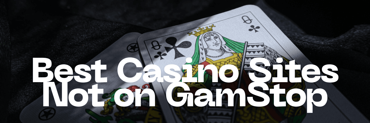 Discover Casino Sites Not on Gamstop Your Guide to Alternative Gaming Options
