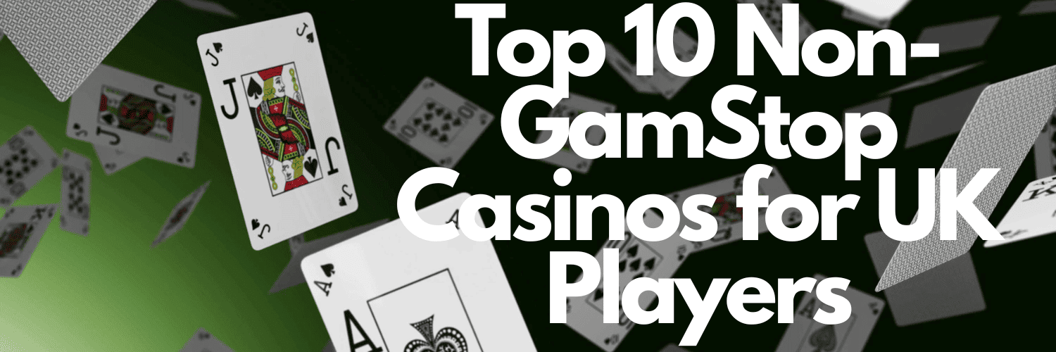 Discover Top Casino Sites Not on Gamstop for Uninterrupted Gaming 1718200238