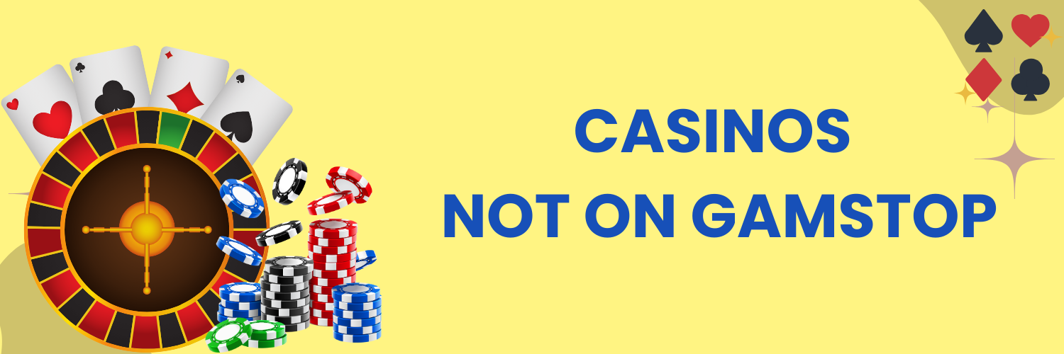 Discovering Casinos Not Registered on Gamstop 1612078066