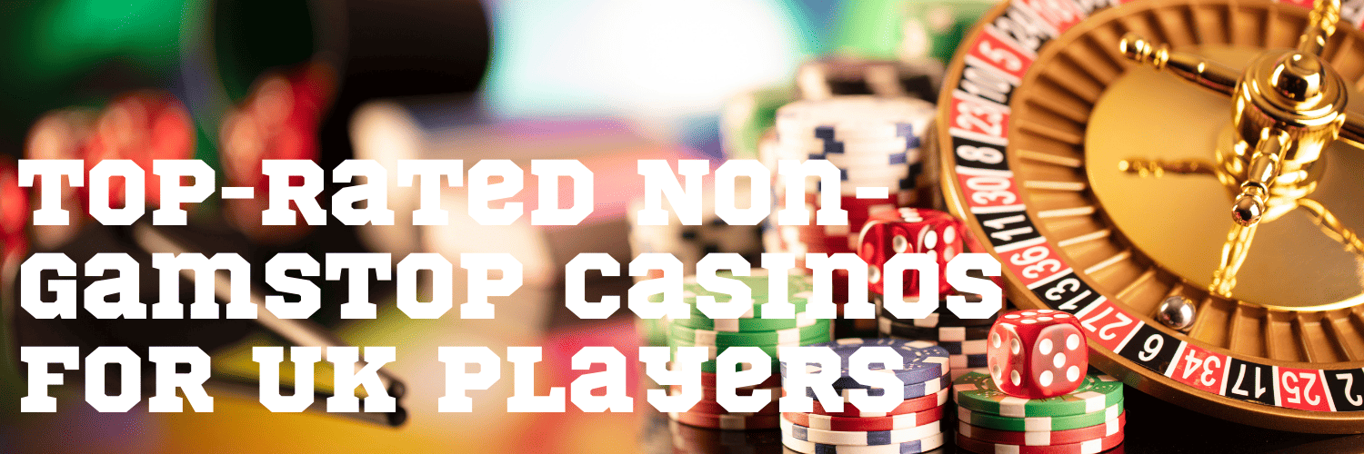 Exploring Non Gamstop Casinos A Guide to Safe and Entertaining Gaming
